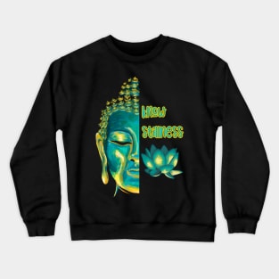 Know Stillness Meditating Buddha Head Lotus Buddhist Saying Crewneck Sweatshirt